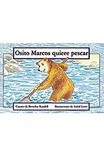 Rigby PM Coleccion Individual Student Edition amarillo (yellow) Osito Marcos quiere pescar (Baby Bear Goes Fishing)