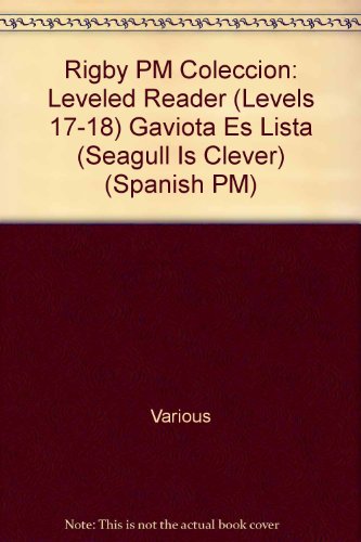 Rigby PM Coleccion Individual Student Edition amarillo (yellow) Gaviota es lista(Seagull is Clever)