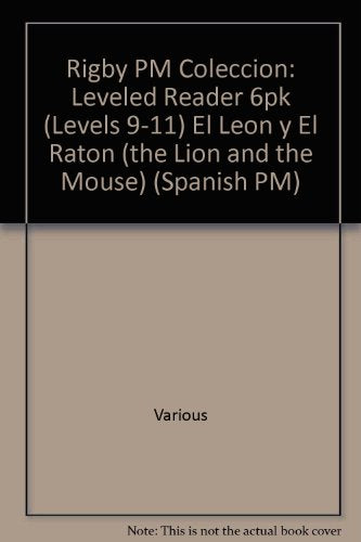 Rigby PM Coleccion Leveled Reader 6pk azul (blue) El leÃ³n y el ratÃ³n (The Lion and the Mouse)
