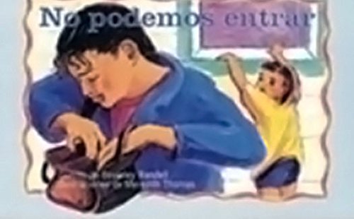 Rigby PM Coleccion Leveled Reader 6pk azul (blue) No podemos entrar (Locked Out!)