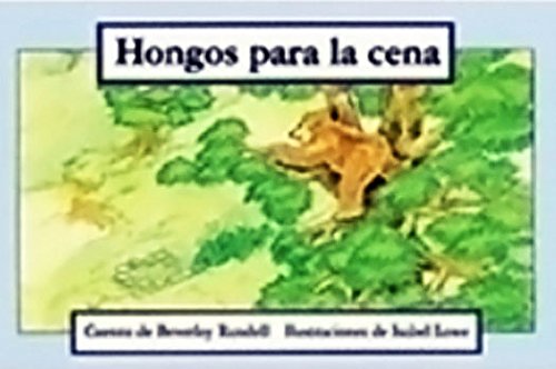Rigby PM Coleccion Leveled Reader 6pk azul (blue) Hongos para la cena (MushroomsFor Dinner)