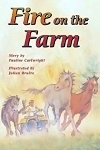 Rigby PM Plus Individual Student Edition Emerald (Levels 25-26) Fire on the Farm