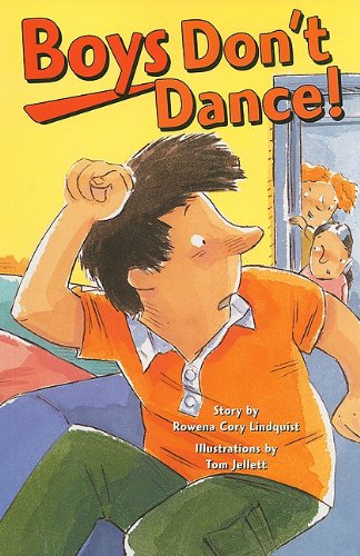 Rigby PM Plus Individual Student Edition Emerald (Levels 25-26) Boys Don't Dance!