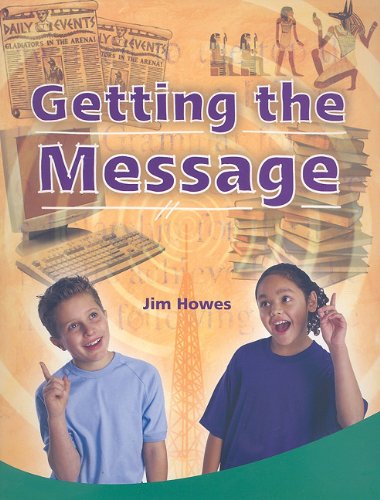 Rigby PM Plus Individual Student Edition Emerald (Levels 25-26) Getting the Message