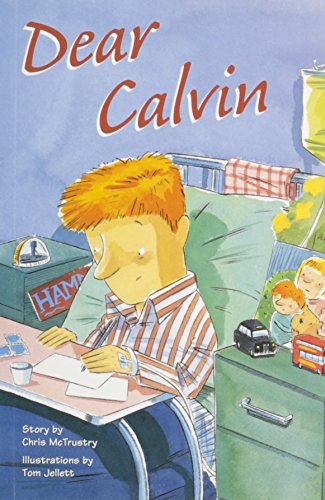 Rigby PM Plus Individual Student Edition Ruby (Levels 27-28) Dear Calvin