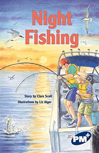Rigby PM Plus Individual Student Edition Sapphire (Levels 29-30) Night Fishing