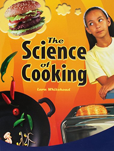 Rigby PM Plus Individual Student Edition Sapphire (Levels 29-30) The Science ofCooking