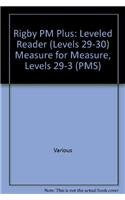 Rigby PM Plus Individual Student Edition Sapphire (Levels 29-30) Measure for Measure