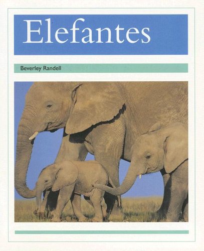 Rigby PM Coleccion Individual Student Edition turquesa (turquoise) Elefantes (Elephants)