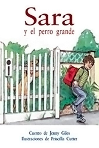 Rigby PM Coleccion Individual Student Edition anaranjado (orange) Sara y el perro grande (Sarah and the Barking Dog)