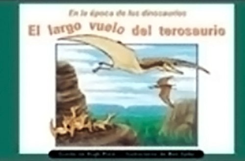 Rigby PM Coleccion Individual Student Edition anaranjado (orange) El Largo vuelodel terosaurio (Ptersaur's Long Flight)