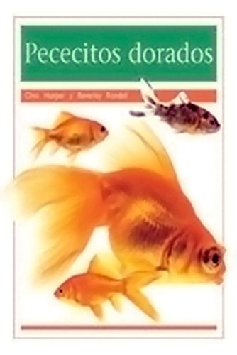 Rigby PM Coleccion Individual Student Edition anaranjado (orange) Pececitos dorados (Goldfish)