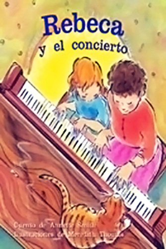 Rigby PM Coleccion Leveled Reader 6pk anaranjado (orange) Rebeca y el concierto(Rebecca and the Concert)