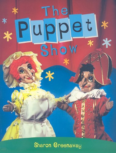 Rigby PM Plus Extension Individual Student Edition Emerald (Levels 25-26) The Puppet Show