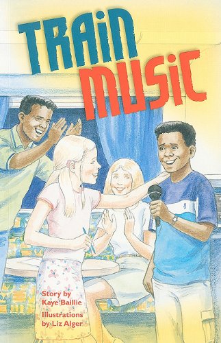 Rigby PM Plus Extension Individual Student Edition Ruby (Levels 27-28) Train Music