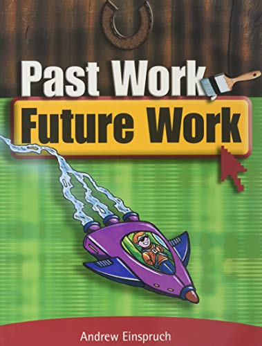 Rigby PM Plus Extension Individual Student Edition Ruby (Levels 27-28) Past Work, Future Work