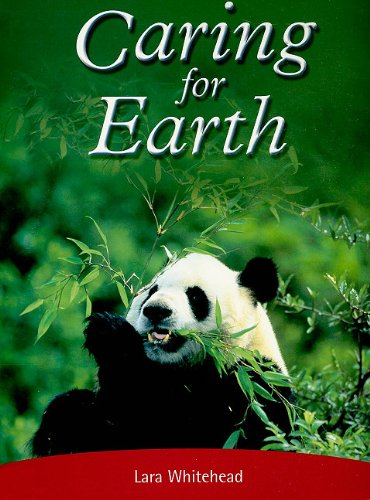 Rigby PM Plus Extension Individual Student Edition Ruby (Levels 27-28) Caring for Earth