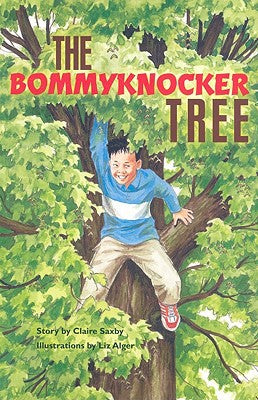 Rigby PM Plus Extension Individual Student Edition Sapphire (Levels 29-30) The Bommyknocker Tree