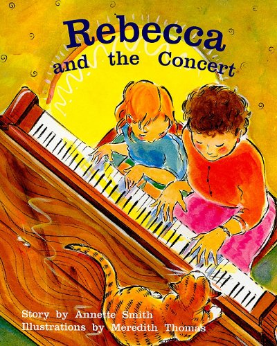 Rigby PM Collection Individual Student Edition Orange (Levels 15-16) Rebecca atthe Concert