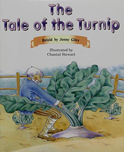 Rigby PM Collection Individual Student Edition Orange (Levels 15-16) The Tale ofthe Turnip