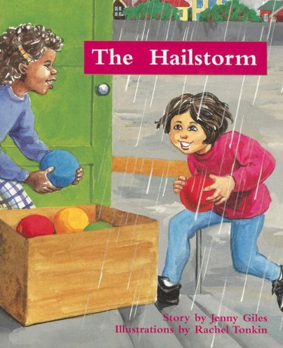 Rigby PM Collection Individual Student Edition Turquoise (Levels 17-18) The Hailstorm