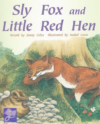 Rigby PM Collection Individual Student Edition Purple (Levels 19-20) Sly Fox andLittle Red Hen