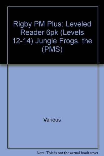 Rigby PM Plus Leveled Reader 6pk Green (Levels 12-14) The Jungle Frogs