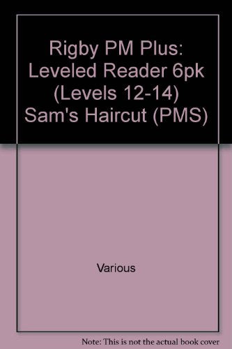 Rigby PM Plus Leveled Reader 6pk Green (Levels 12-14) Sam's Haircut
