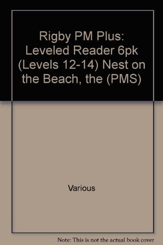Rigby PM Plus Leveled Reader 6pk Green (Levels 12-14) The Nest On the Beach