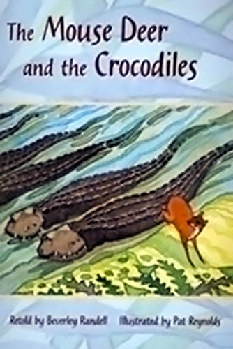 Rigby PM Plus Leveled Reader 6pk Turquoise (Levels 17-18) The Mouse Deer and theCrocodiles