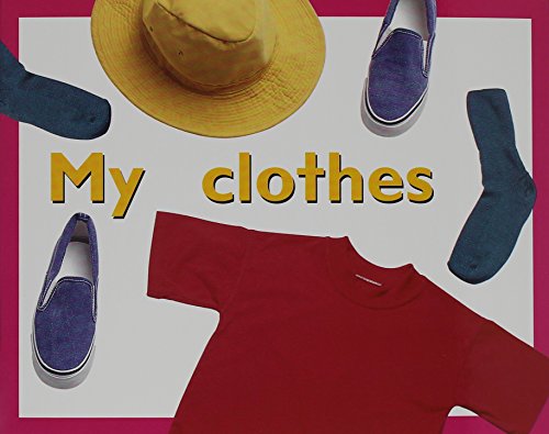 Rigby PM Plus Starters Individual Student Edition Magenta (Level 2) My Clothes