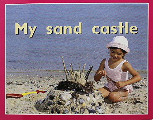 Rigby PM Plus Starters Individual Student Edition Magenta (Level 2) My Sand Castle