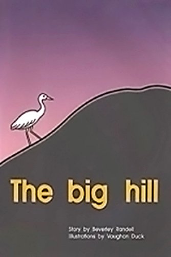 Rigby PM Plus Individual Student Edition Red (Levels 3-5) The Big Hill