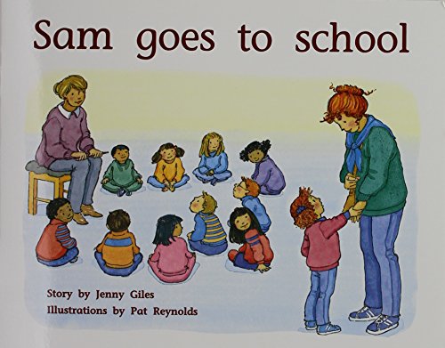 Rigby PM Plus Individual Student Edition Yellow (Levels 6-8) Sam Goes To School