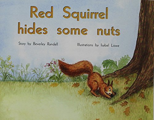Rigby PM Plus Individual Student Edition Yellow (Levels 6-8) Red Squirrel HidesSome Nuts