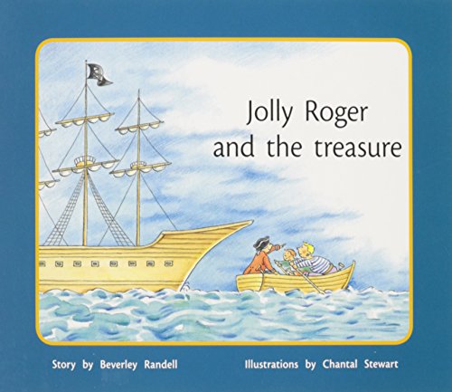 Rigby PM Plus Individual Student Edition Yellow (Levels 6-8) Jolly Roger and thetreasure