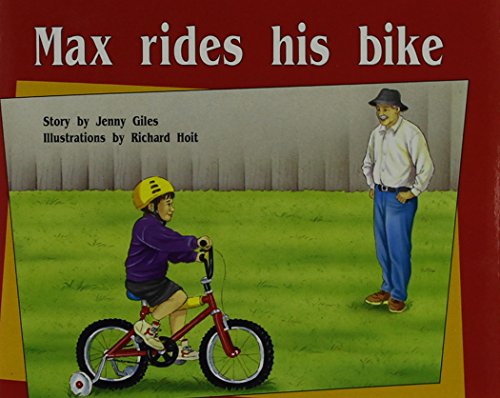 Rigby PM Plus Individual Student Edition Yellow (Levels 6-8) Max Rides His Bike