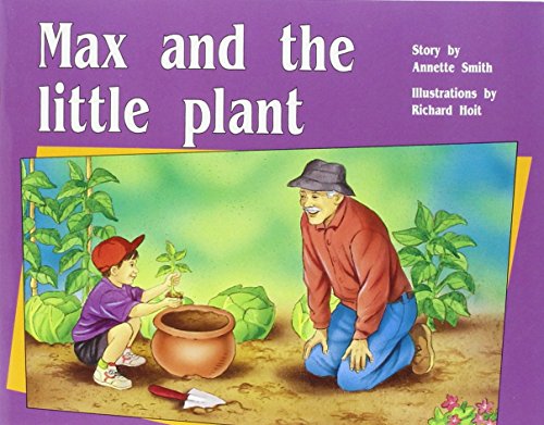 Rigby PM Plus Individual Student Edition Yellow (Levels 6-8) Max and the LittlePlant