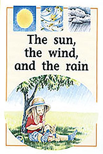 Rigby PM Plus Individual Student Edition Yellow (Levels 6-8) The Sun, the Wind,and the Rain
