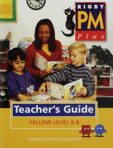 Rigby PM Plus Teacher's Guide Yellow (Levels 6-8)