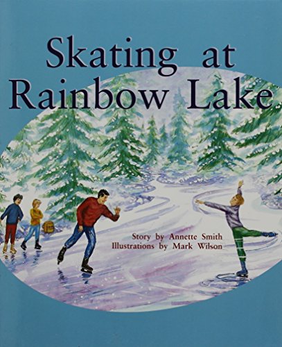 Rigby PM Collection Individual Student Edition Silver (Levels 23-24) Skating atRainbow Lake