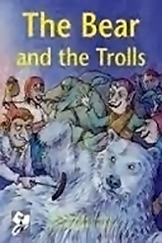 Rigby PM Collection Individual Student Edition Silver (Levels 23-24) The Bear and the The Trolls