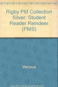 Rigby PM Collection Individual Student Edition Silver (Levels 23-24) Caribou Reindeer