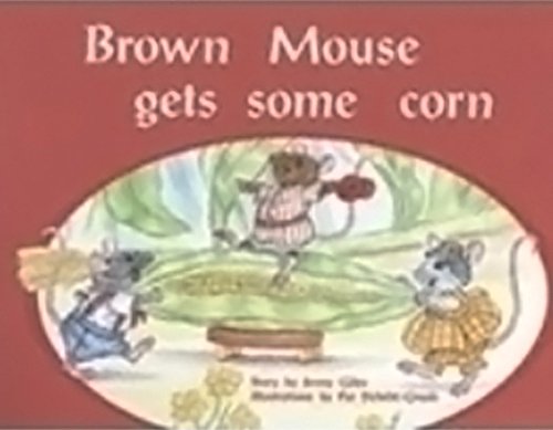 Rigby PM Plus Individual Student Edition Blue (Levels 9-11) Brown Mouse Gets Some Corn