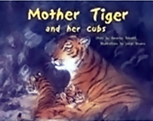Rigby PM Plus Individual Student Edition Blue (Levels 9-11) Mother Tiger and HerCubs