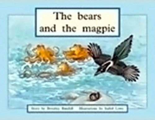 Rigby PM Plus Individual Student Edition Green (Levels 12-14) The Bears and theMagpie
