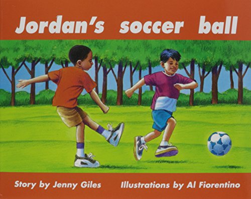 Rigby PM Plus Individual Student Edition Green (Levels 12-14) Jordan's Soccer Ball