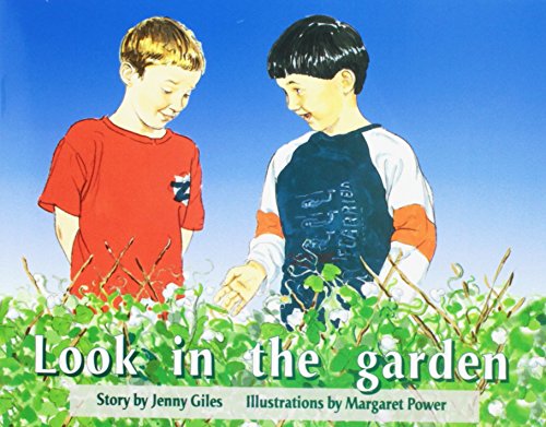 Rigby PM Plus Individual Student Edition Green (Levels 12-14) Look In the Garden