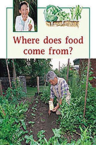 Rigby PM Plus Individual Student Edition Green (Levels 12-14) Where Does Food Come From?