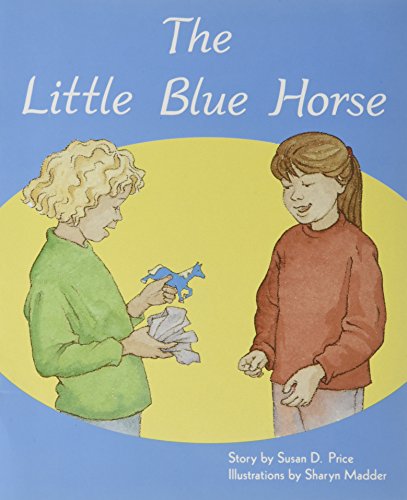Rigby PM Plus Individual Student Edition Orange (Levels 15-16) The Little Blue Horse